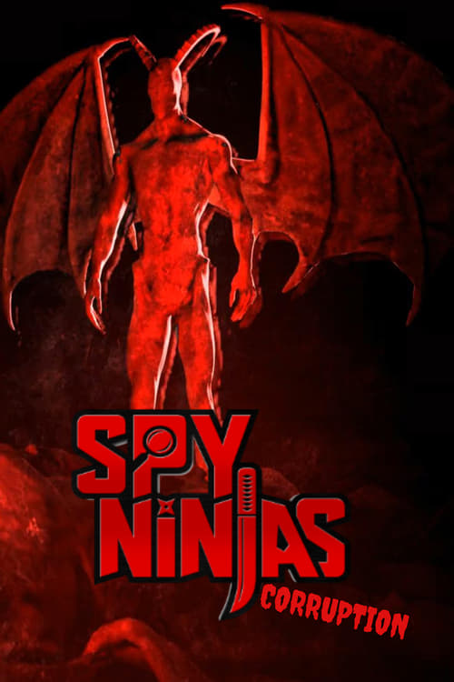 Poster Spy Ninjas: Corruption 2023-11-11